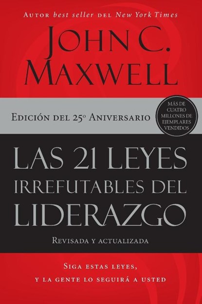 21 leyes irrefutables del liderazgo | Softcover | 21 Irrefutable Laws of Leadership, John Maxwell - Paperback - 9781400239474