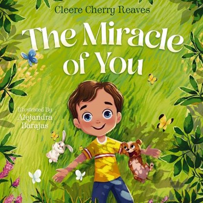 The Miracle of You, Cleere Cherry Reaves - Gebonden - 9781400242108