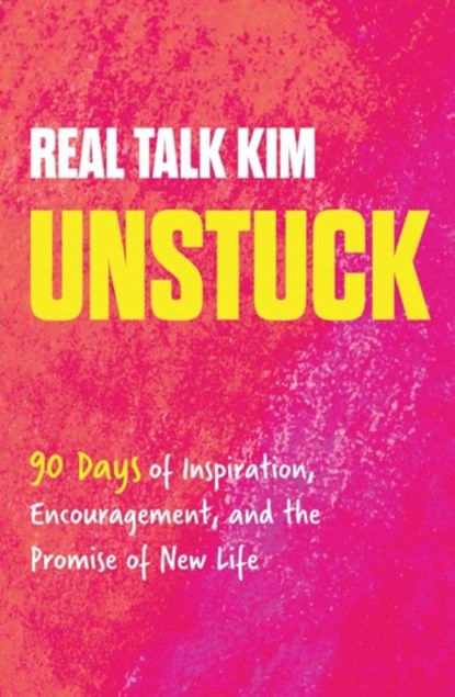 Unstuck, Kimberly Jones - Gebonden - 9781400242153
