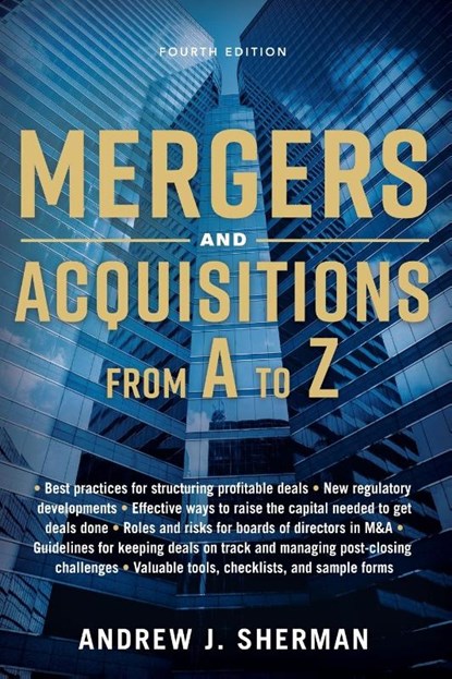 Mergers and Acquisitions from A to Z, Andrew Sherman - Paperback - 9781400242467