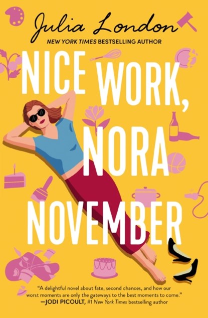 Nice Work, Nora November, Julia London - Paperback - 9781400245734