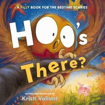 Hoo's There?, Kristi Valiant - Ebook - 9781400248421