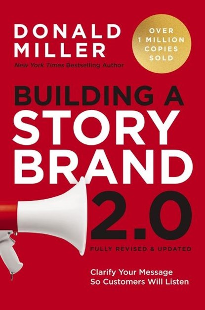 Miller, D: Building a Storybrand 2.0, Donald Miller - Gebonden - 9781400248872