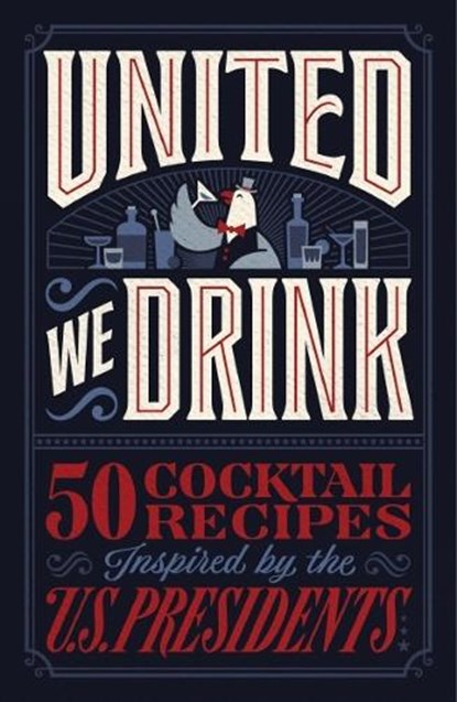 United We Drink, Harper Celebrate - Gebonden - 9781400249206
