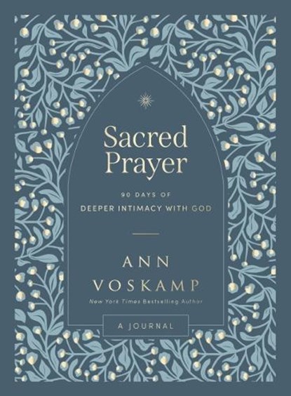 Sacred Prayer, Ann Voskamp - Gebonden - 9781400250257