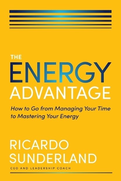 A Energy Advantage Softcover, Ricardo Sunderland - Paperback - 9781400250721