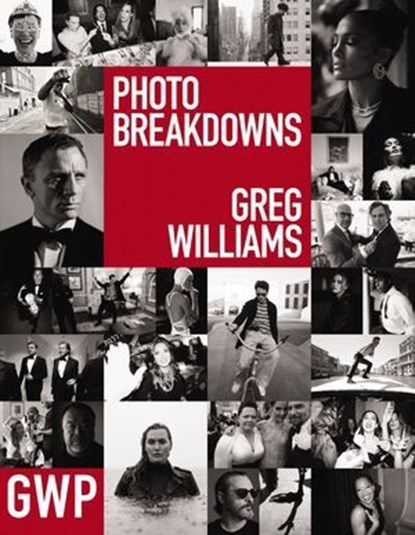 Greg Williams Photo Breakdowns, Greg Williams - Ebook - 9781400251872