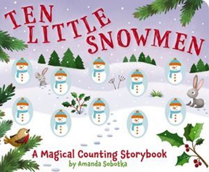 Ten Little Snowmen, Amanda Sobotka - Ebook - 9781400252077