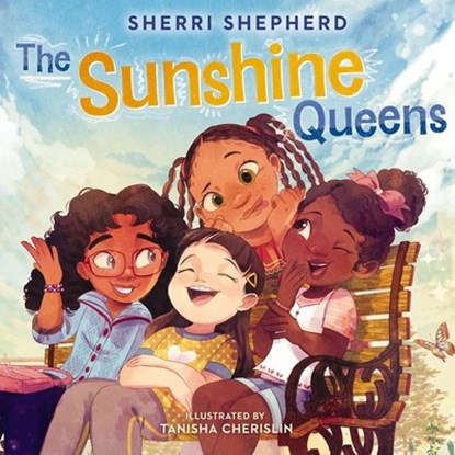 The Sunshine Queens, Sherri Shepherd - Gebonden - 9781400252732