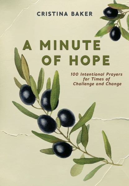 A Minute of Hope, Cristina Baker - Gebonden - 9781400253395