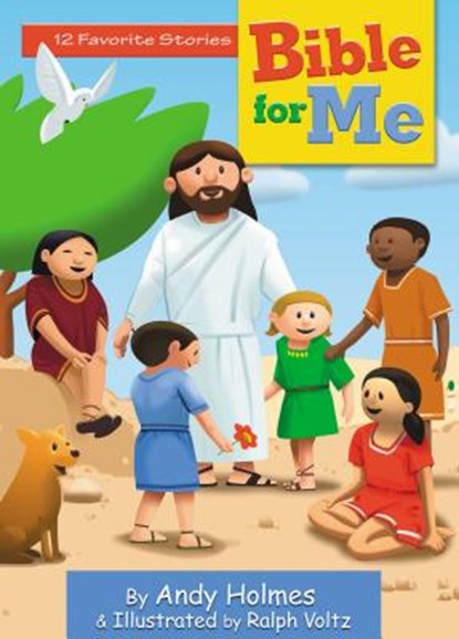Bible for Me: 12 Favorite Stories, Andy Holmes - Gebonden - 9781400302345