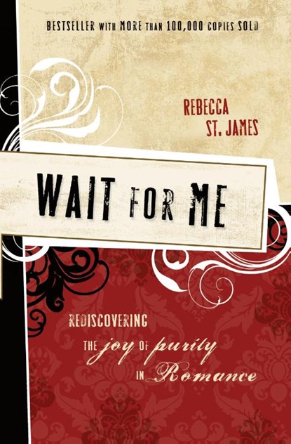 Wait for Me, Rebecca St. James - Paperback - 9781400312870