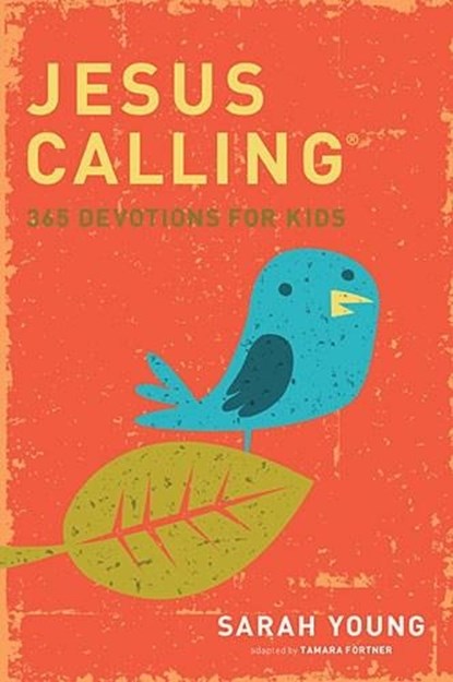 Jesus Calling: 365 Devotions For Kids, Sarah Young - Gebonden - 9781400316342
