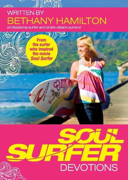 Hamilton, B: Soul Surfer Devotions, Bethany Hamilton - Paperback Adobe PDF - 9781400317233