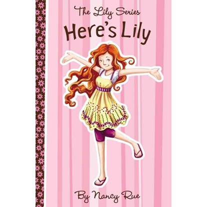Here's Lily, Nancy N. Rue - Paperback - 9781400319497