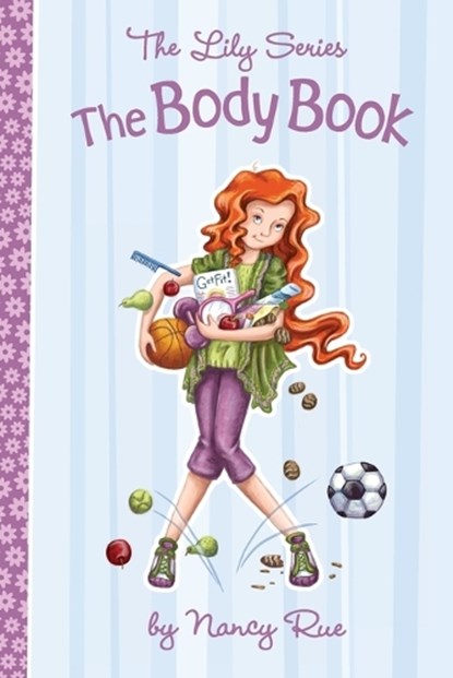The Body Book, Nancy N. Rue - Paperback - 9781400319503