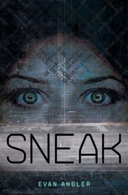 Sneak, Evan Angler - Ebook - 9781400321421