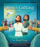 Jesus Calling Bible Storybook | Sarah Young | 