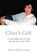 Char's Gift, Steve Harryman - Gebonden - 9781400330621