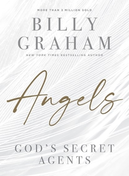 Angels: God's Secret Agents, Billy Graham - Paperback - 9781400336616