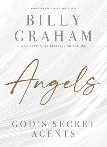 Angels: God's Secret Agents, Billy Graham - Paperback - 9781400336616