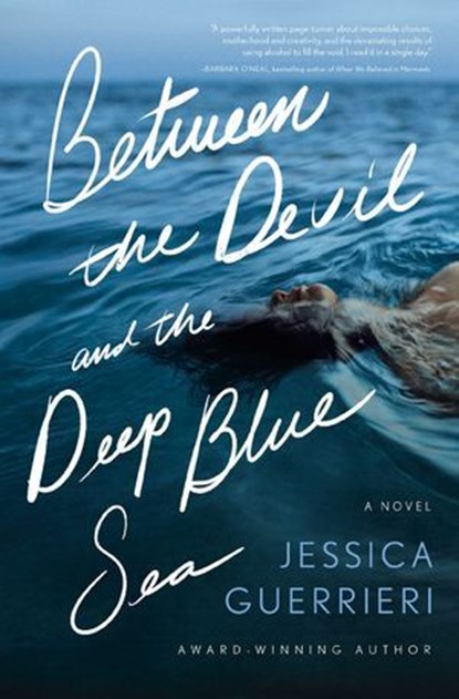 Between the Devil and the Deep Blue Sea, Jessica Guerrieri - Ebook - 9781400345960