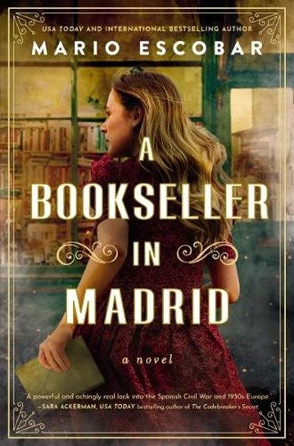 A Bookseller in Madrid, Mario Escobar - Gebonden - 9781400347476