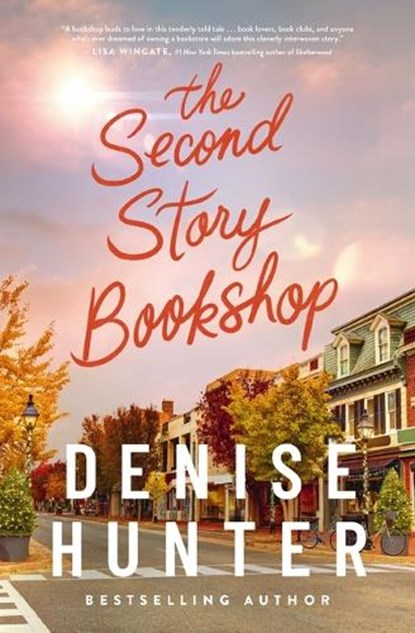 The Second Story Bookshop, Denise Hunter - Paperback - 9781400348695
