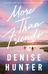 More than Friends - Denise Hunter - 9781400348732