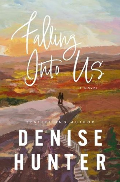 Falling Into Us, Denise Hunter - Gebonden - 9781400348787