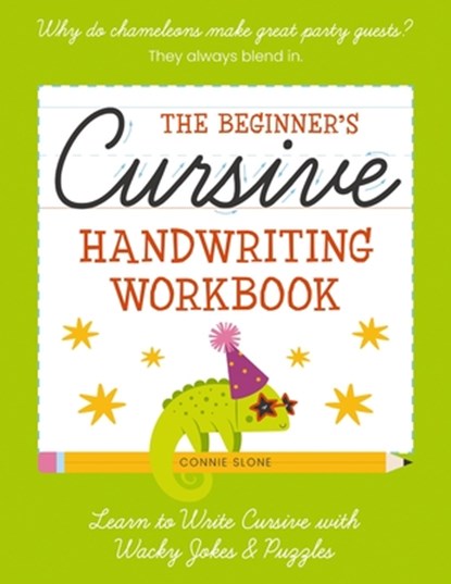 The Beginner's Cursive Handwriting Workbook, Connie Sloane - Paperback - 9781400349296