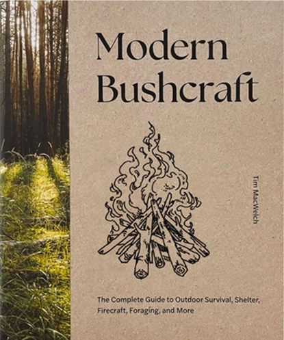 Modern Bushcraft, Tim MacWelch - Gebonden - 9781400349784