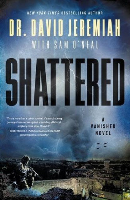 Shattered, David Jeremiah - Gebonden - 9781400350773