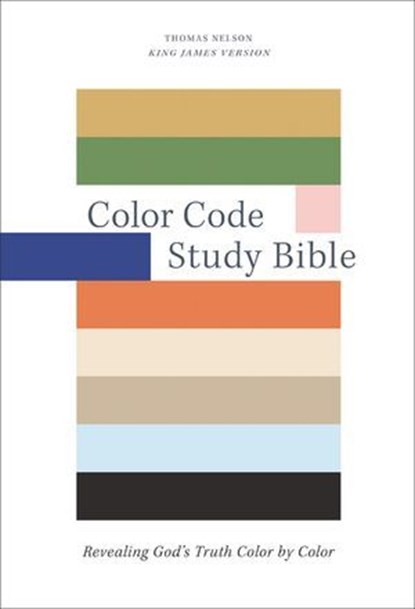 Color Code Study Bible, Revealing God's Truth Color by Color (KJV), Thomas Nelson - Ebook - 9781400350995