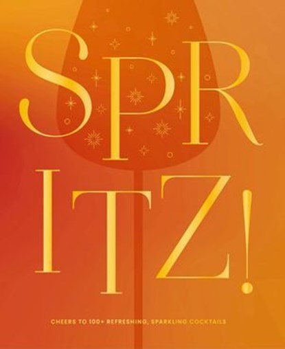Spritz!, The Coastal Kitchen - Ebook - 9781400351169