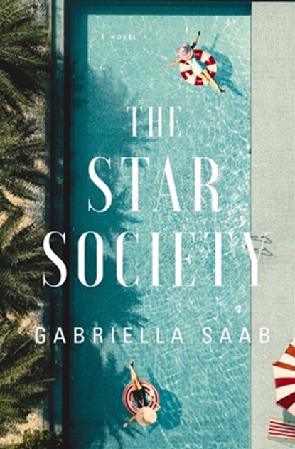 The Star Society, Gabriella Saab - Paperback - 9781400351305