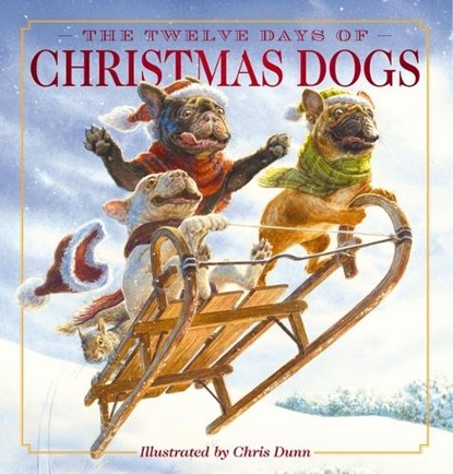 The Twelve Days of Christmas Dogs, Amanda Sobotka - Gebonden - 9781400351565