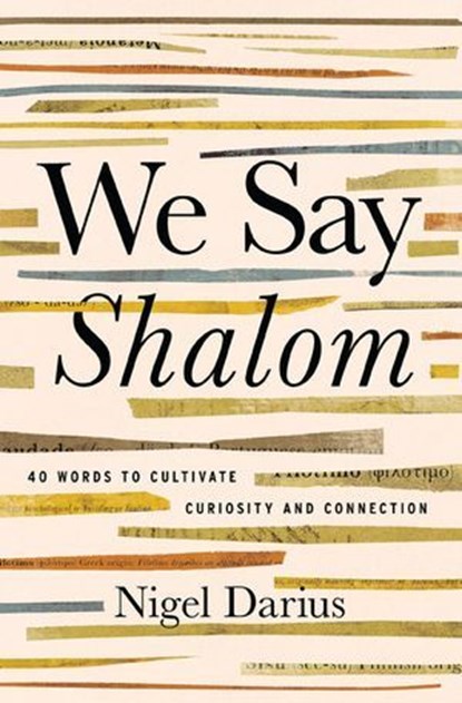 We Say Shalom, Nigel Darius - Ebook - 9781400351718