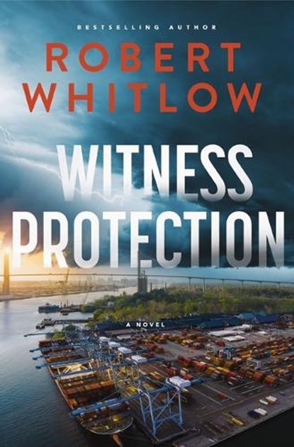 Witness Protection: A Legal Suspense Novel, Robert Whitlow - Paperback - 9781400352081