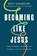 Becoming Like Jesus, Matt Chandler - Paperback - 9781400355693