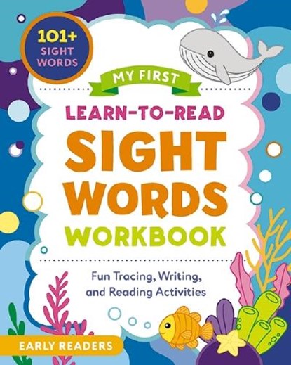My First Learn-to-Read Sight Words Workbook, Crystal Radke - Paperback - 9781400355754