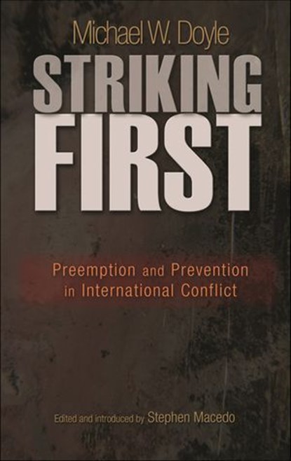 Striking First, Michael W. Doyle - Ebook - 9781400829637