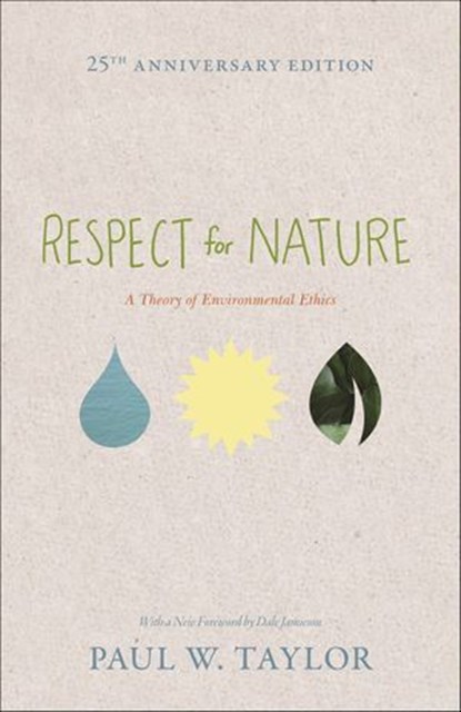 Respect for Nature, Paul W. Taylor - Ebook - 9781400838530