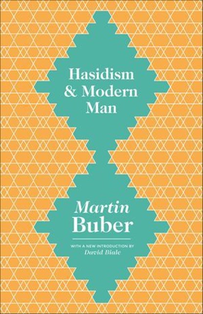 Hasidism & Modern Man, Martin Buber - Ebook - 9781400874095