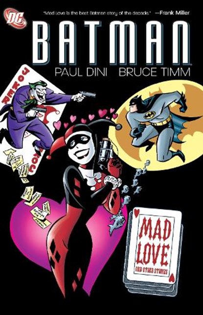Batman: Mad Love and Other Stories, Paul Dini - Paperback - 9781401231156