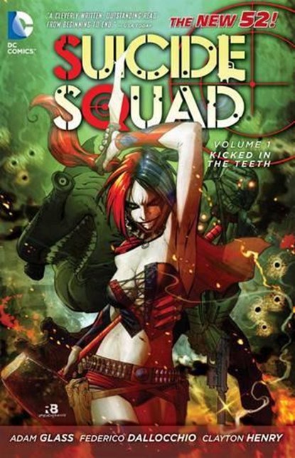 Suicide Squad Vol. 1: Kicked in the Teeth (The New 52), Adam Glass - Paperback - 9781401235444