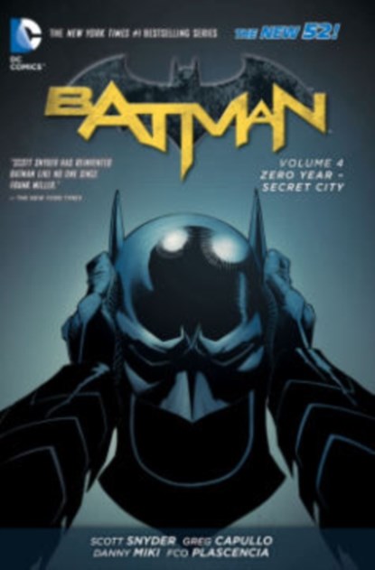 Batman Vol. 4: Zero Year- Secret City (The New 52), Scott Snyder - Paperback - 9781401249335