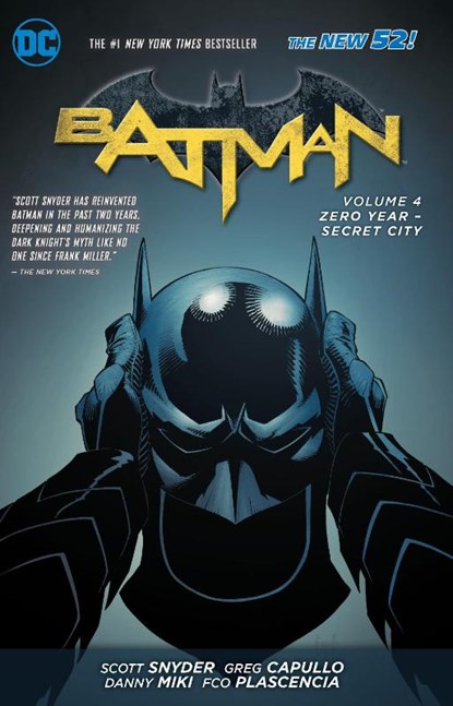 Batman Vol. 4: Zero Year- Secret City (The New 52), Scott Snyder - Paperback - 9781401249335