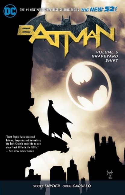 Batman Vol. 6: Graveyard Shift (The New 52), Scott Snyder - Paperback - 9781401257538