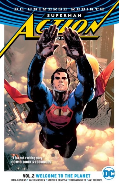 Superman: Action Comics Vol. 2: Welcome to the Planet (Rebirth), Dan Jurgens - Paperback - 9781401269111